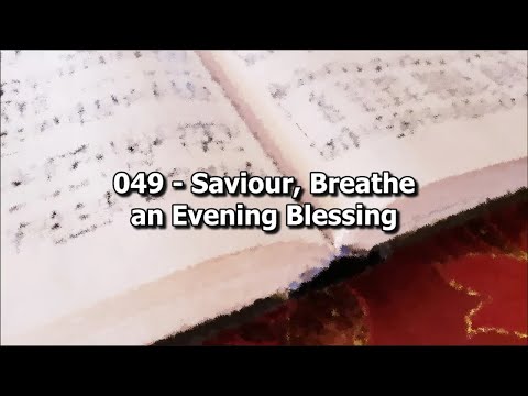 049 Savior, Breathe An Evening Blessing (Demo) | By Alvita Phillips-Scarborough