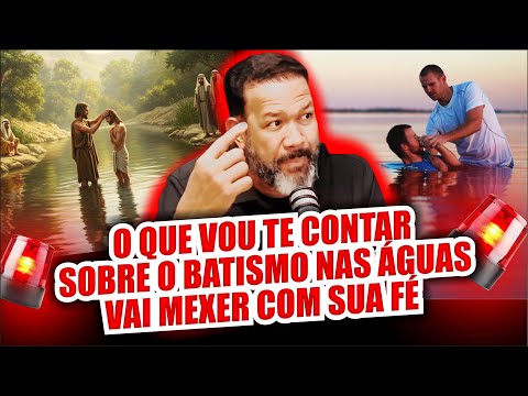 THIS EXPLANATION ABOUT WATER BAPTISM WILL IMPACT YOU | PR. SEZAR CAVALCANTE
