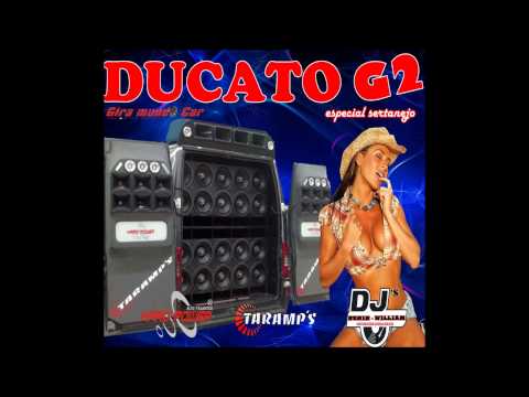 Ducato G2 Esp.Sertanejo - Dj Renin e Dj William