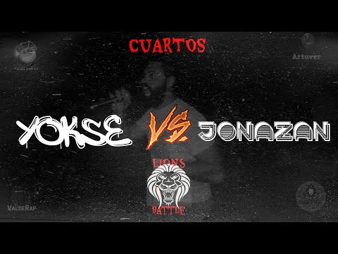 YOKSE vs JONAZAN - Cuartos LIONS BATTLE III