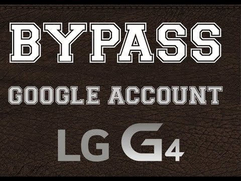 LG G4 H810 FRP bypass Google Account Or Verify Your Account