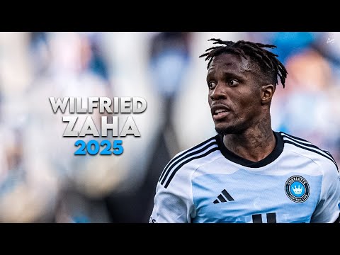 Wilfried Zaha 2025 - Crazy Skills, Assists & Goals - Charlotte | HD