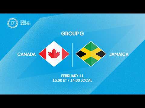 Canada vs Jamaica | 2026 Concacaf Under-17 Qualifiers