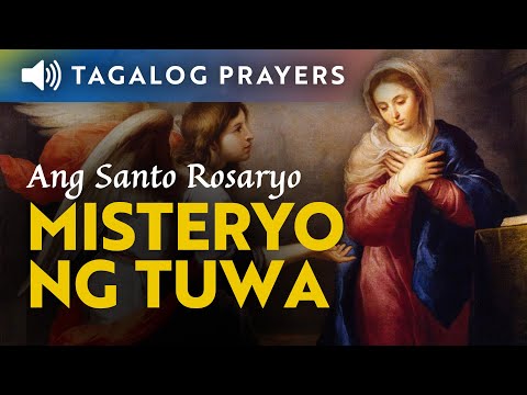 Misteryo ng Tuwa (Lunes at Sabado) • Short Tagalog Rosary