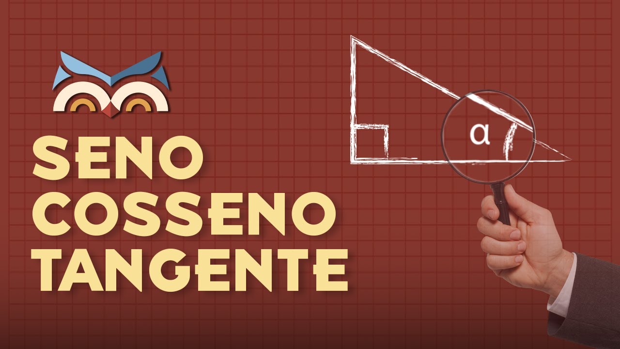 Seno, Cosseno e Tangente: desvende esse mistério!