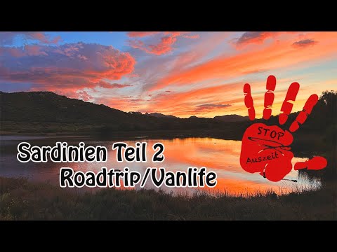 Sardinien Roadtrip/Vanlife Teil 2  Richtung Capo d´Orso mit  Stop Auszeit Vlog 124