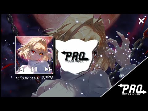 Teflon Sega - NE?N (Wizard x Alive Muzik x Matbow Remix)