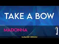 Take A Bow Madonna KARAOKE