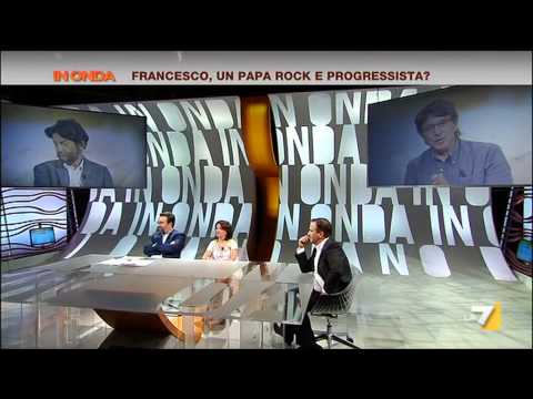 In Onda 15/08/13 - FRANCESCO, UN PAPA ROCK E PROGRESSISTA?