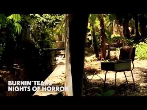 Burnin' Tears - Nights of Horror | "SHACK YOUR BODY"