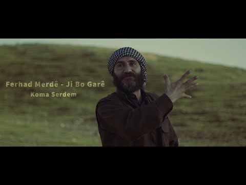 Ferhad Merdê - Ji Bo Garê
