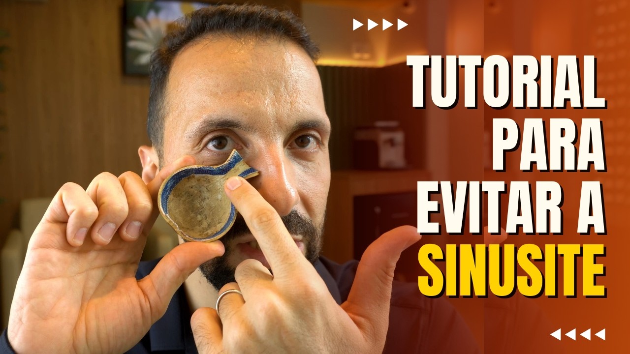 TUTORIAL PARA EVITAR E PREVENIR SINUSITE
