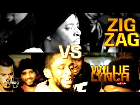 Zig Zag vs Willie Lynch