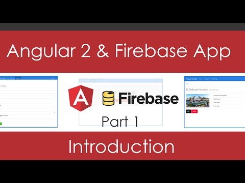 Angular 2 Firebase App Part 1 Project Introduction