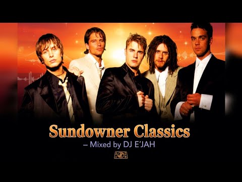 🎶 Sundowner Classics – The Golden Memories Mix by DJ E’JAH 🌅
