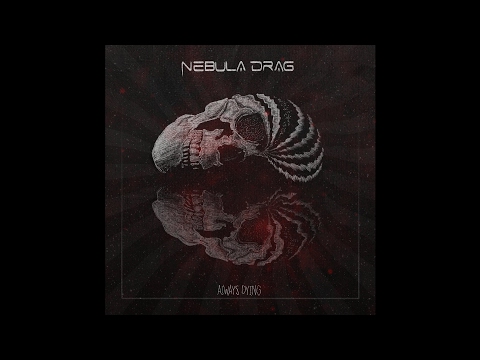 Nebula Drag 