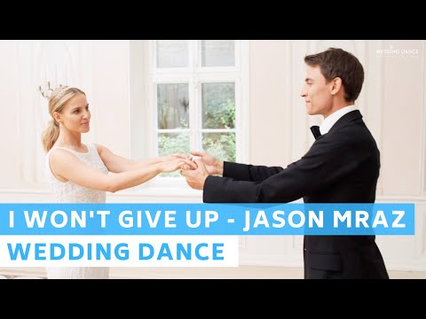 I won't give up - Jason Mraz | Romantic and Easy First Dance Choreography | Wedding Dance ONLINE