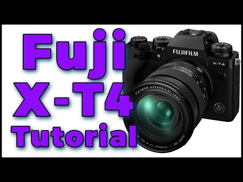 Fuji X-T4 Tutorial Training Video Overview | Users Guide Fuji XT4