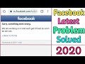 sorry something went wrong on facebook | facebook error problem fix | Sorry something went wrong