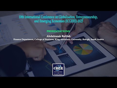 ICGEEE-2025, Presentations: Abdulrazak Balilah