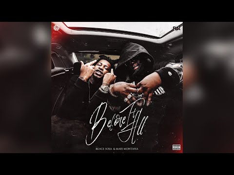 Reace Sosa & Mari Montana - Before It All (Official Audio)