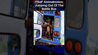 FNaF Animatronics Jumping Out Of The Battle Bus | FNaF 2 Movie MEME