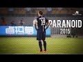 Zlatan Ibrahimović ● Paranoid ● Skills & Goals HD
