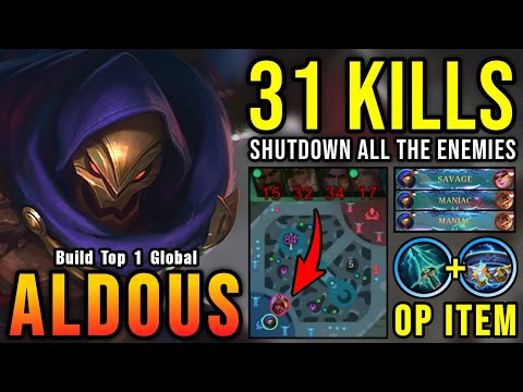 SAVAGE & MANIAC!! 31 Kills Aldous Offlane Monster!! - Build Top 1 Global Aldous ~ MLBB