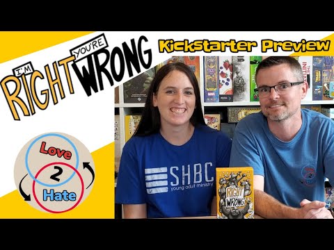 I'm Right You're Wrong - Kickstarter Preview / Love 2 Hate