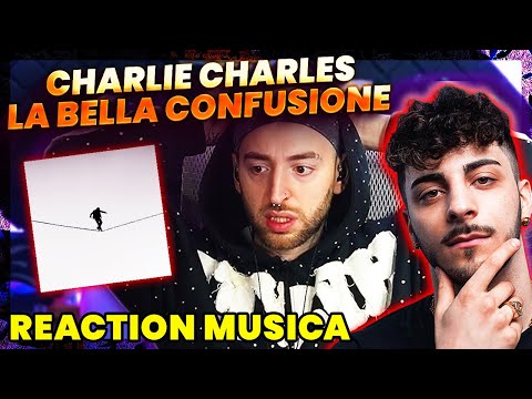 REACTION *CHARLIE CHARLES* 🎵 "THE BEAUTIFUL CONFUSION"