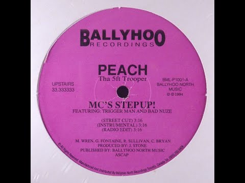 Peach Tha 5th Trooper - Mc's Step Up (1994 Toronto,CA)