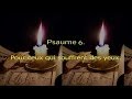 Psaume 6 en hébreu chanté et phonétique-Pour des douleurs aux yeux
