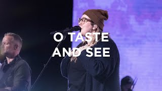O Taste And See | Hannah Waters | Bethel Church