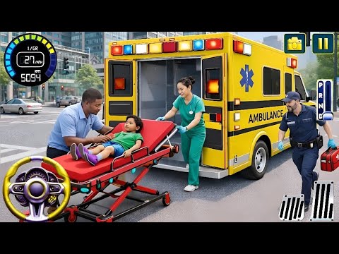 Ambulance Rescue City Driving 3D - 911 Rescue Emargency Van Simulator - Android Gameplay