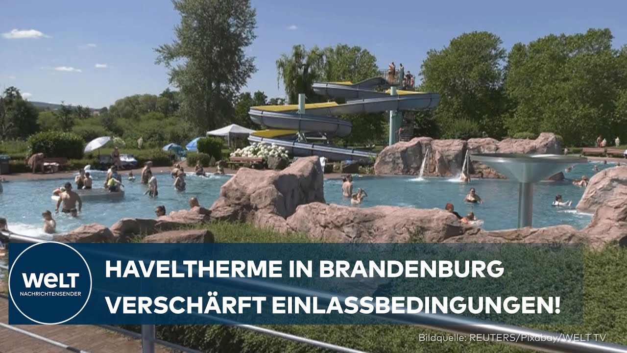 BRANDENBURG: Havel-Therme in Werder reagiert auf Übergriffe mit neuen Zugangsbeschränkungen