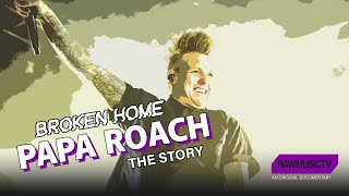 Broken Home - The Papa Roach Story┃Documentary