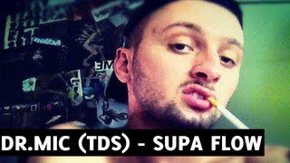 Dr.Mic - Supaflow