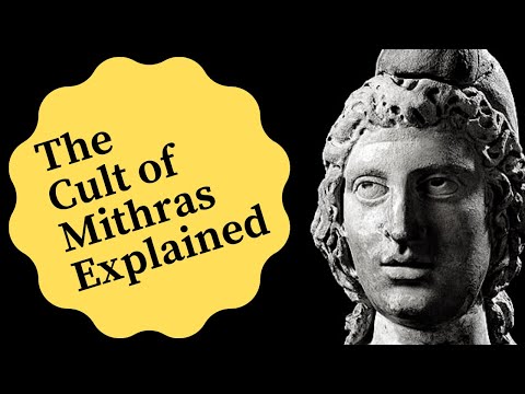 The Cult of Mithras Explained