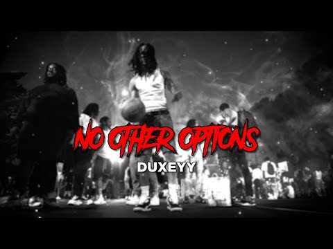 DUXEYY - NO OTHER OPTION | OFFICIAL MUSIC VIDEO