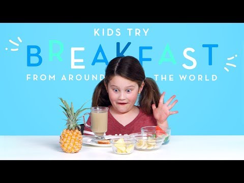 Child Food Critics: Kids Taste Foreign Breakfasts