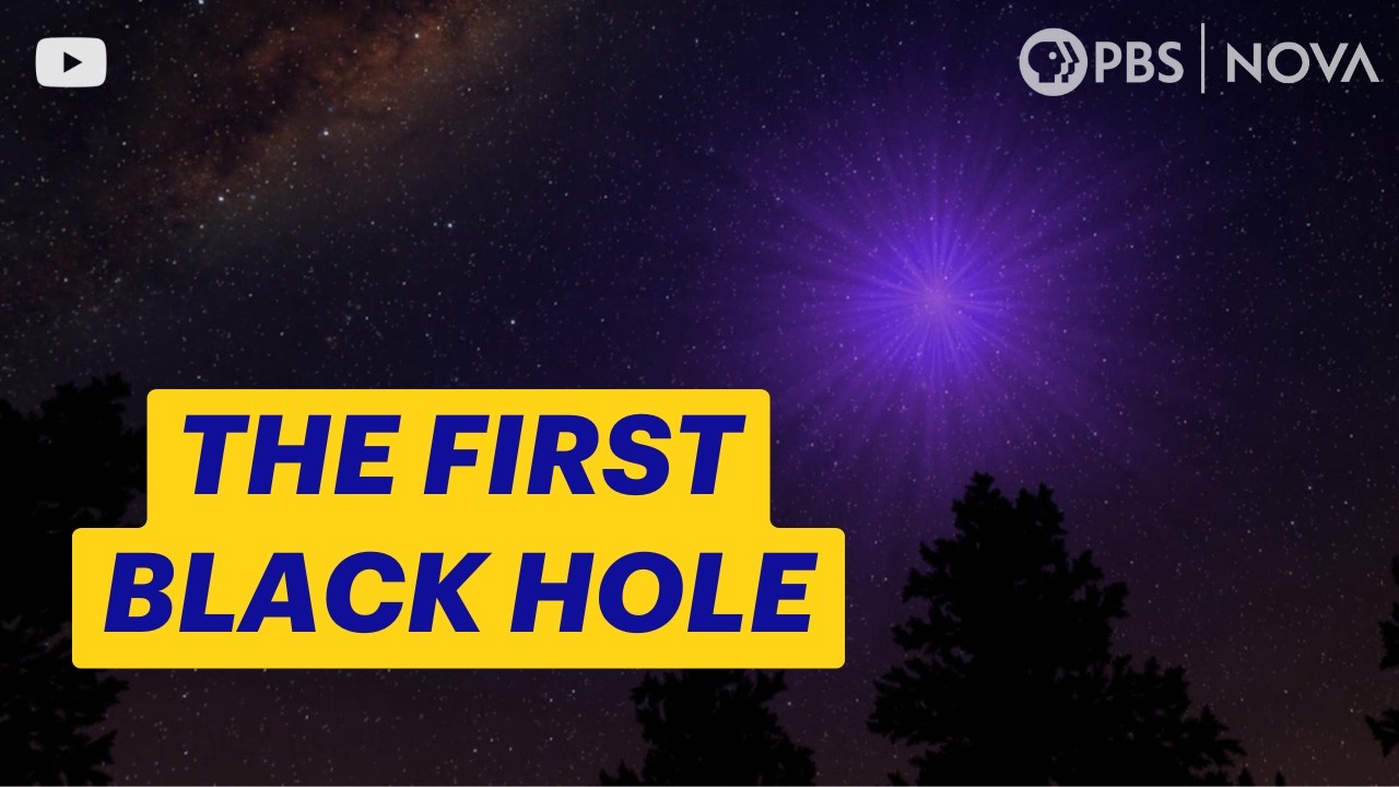 The Discovery of The First Black Hole | NOVA | PBS