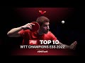 Top 10 Table Tennis Points from WTT Champions European Summer Series 2022 | Presented by DHS