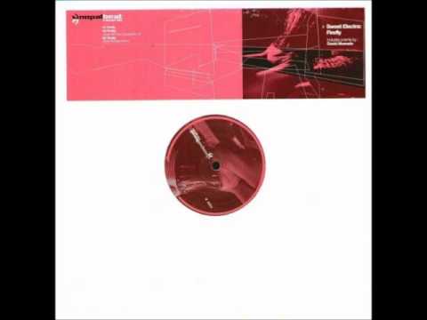 Sweet electra - Firefly (Jorge HM Acid Cabaret Remix)