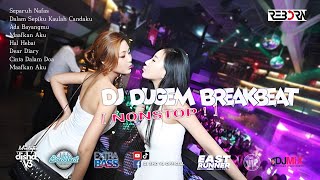 Download lagu DJ SEPARUH NAFAS DUGEM BREAKBEAT NONSTOP [ MR.SURYA (EASTRUNNER)_MEYMEY_SHD V3 ] ON THE MIXTAPE 2024 mp3