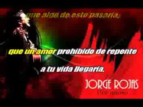 JORGE ROJAS EL SECRETO DE TU VIDA (KARAOKE)