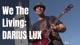 We The Living - Music Video by Darius Lux