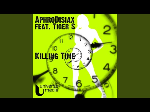 Killing Time (Vocal Mix) (feat. Tiger S)