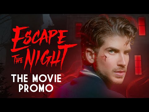 Thumbnail for video: Escape The Night - The Movie PROMO