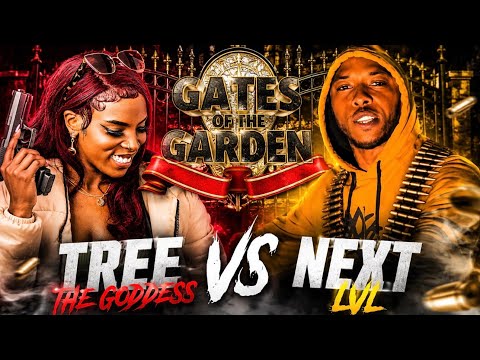 Tree The Goddess vs Next Lvl