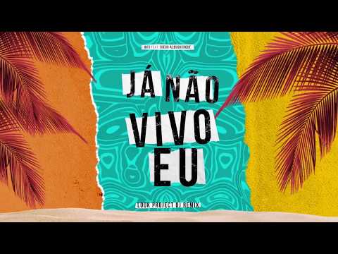 GV3 feat Diego Albuquerque - Já Não Vivo Eu (Look Project DJ Remix)